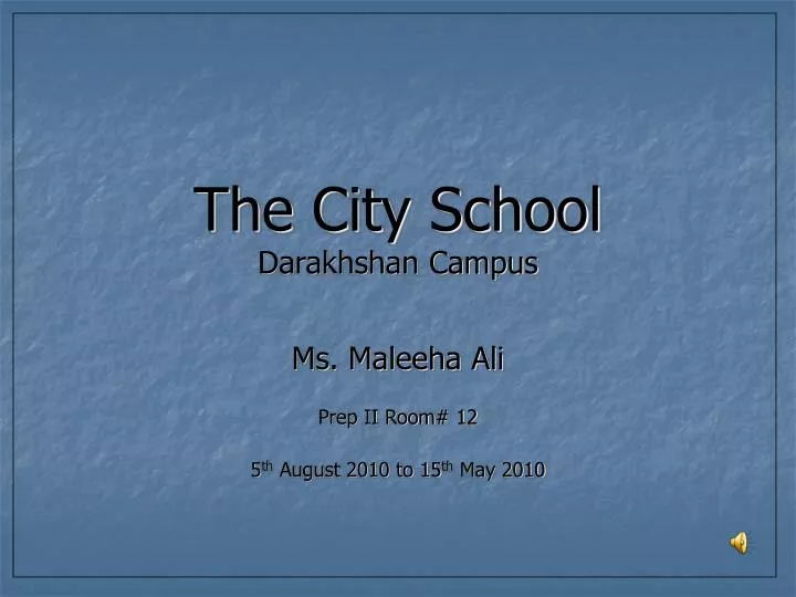 the city school darakhshan campus