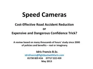 Speed Cameras Cost-Effective Road Accident Reduction or