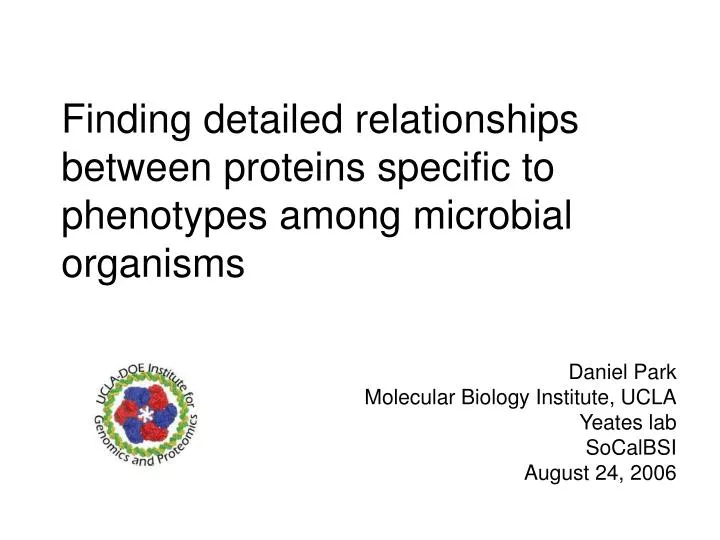 finding detailed relationships between proteins specific to phenotypes among microbial organisms