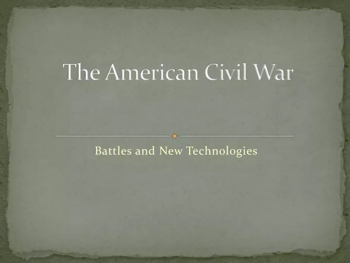 the american civil war