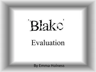 Evaluation