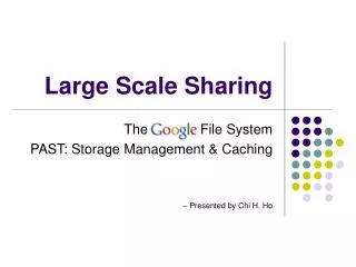 Large Scale Sharing