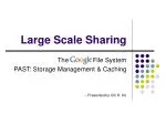 Large Scale Sharing - slide 1