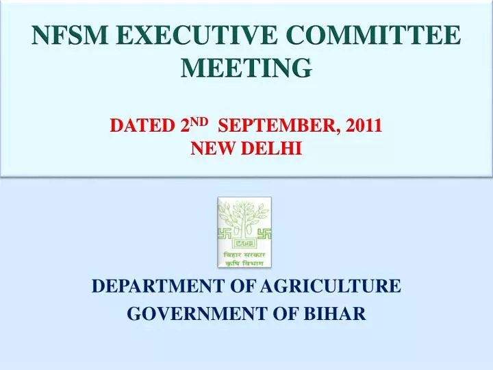 nfsm executive committee meeting dated 2 nd september 2011 new delhi