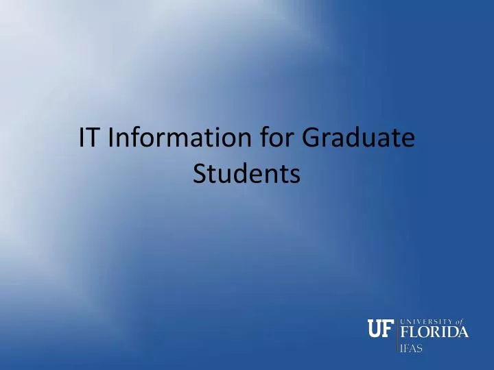 it information for graduate students
