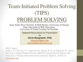 Team-Initiated Problem Solving (TIPS) PROBLEM SOLVING