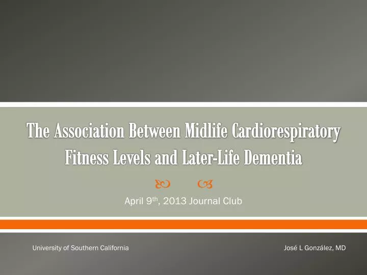 the association between midlife cardiorespiratory fitness levels and later life dementia