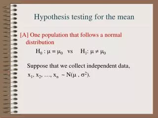 Hypothesis testing for the mean