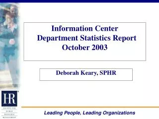 Information Center Department Statistics Report October 2003