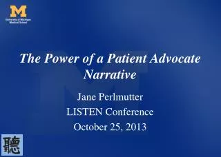 The Power of a Patient Advocate Narrative