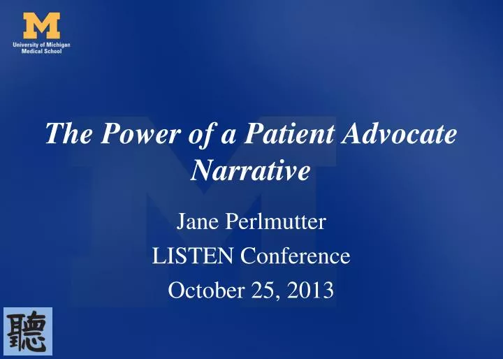 the power of a patient advocate narrative