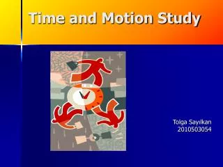 Time and Motion Study