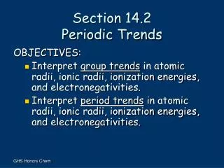 Section 14.2 Periodic Trends