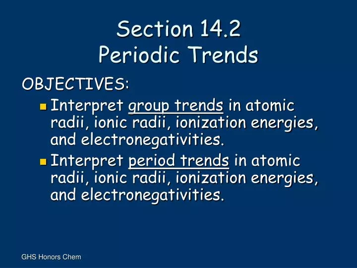 section 14 2 periodic trends