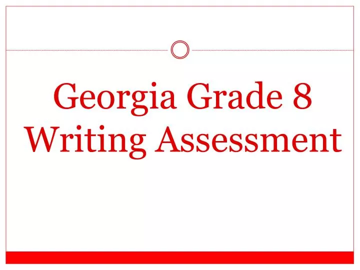 georgia grade 8 writing assessment