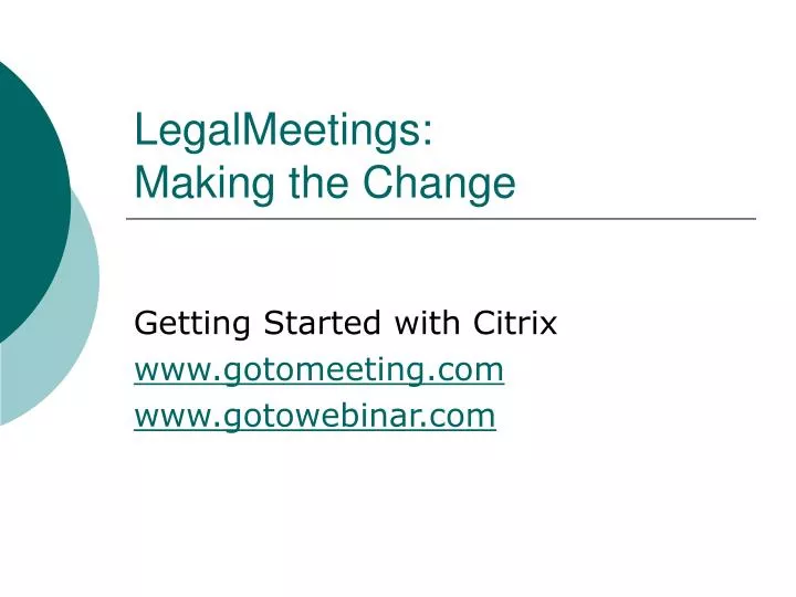 legalmeetings making the change