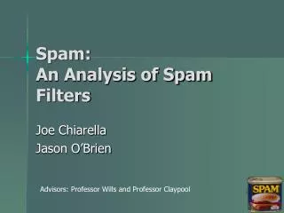 Spam: An Analysis of Spam Filters