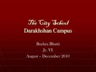 The City School Darakhshan Campus