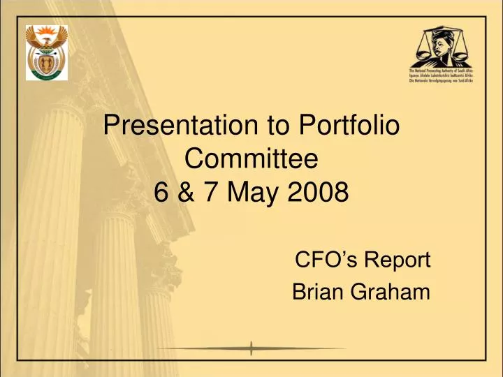 presentation to portfolio committee 6 7 may 2008