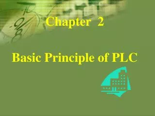 Chapter 2 Basic Principle of PLC
