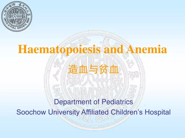 haematopoiesis and anemia