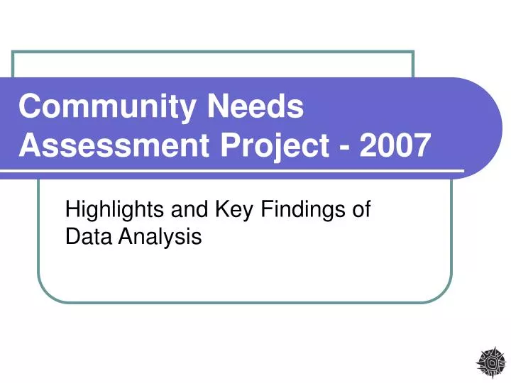 community needs assessment project 2007