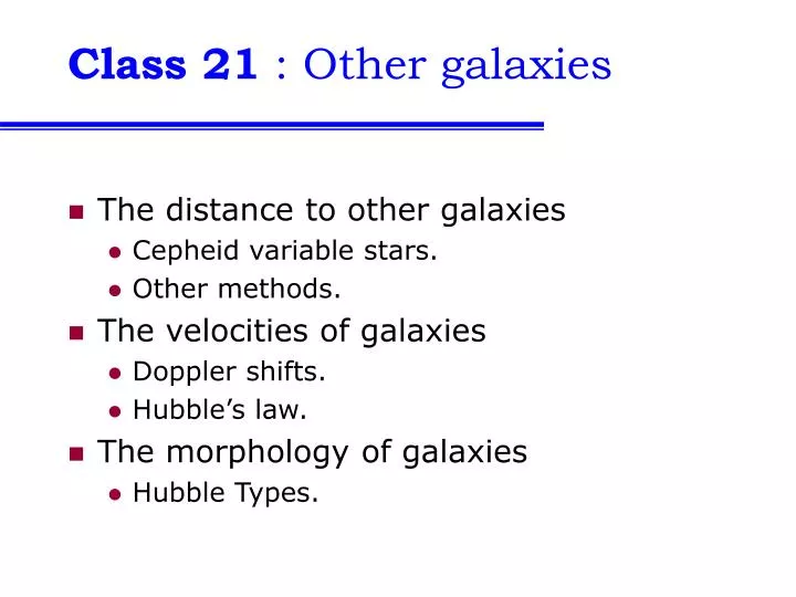 class 21 other galaxies