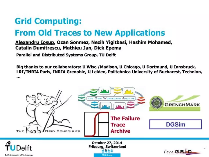 grid computing from old traces to new applications