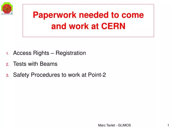 paperwork needed to come and work at cern