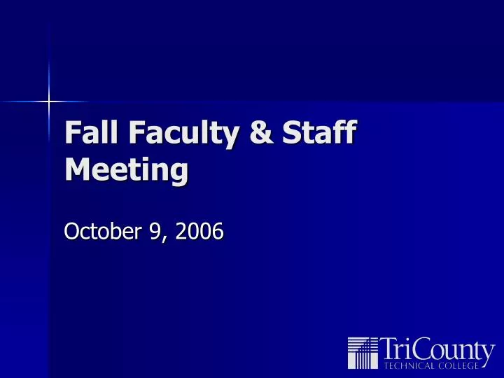 fall faculty staff meeting
