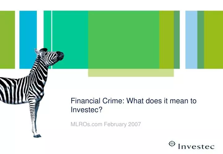 financial crime what does it mean to investec