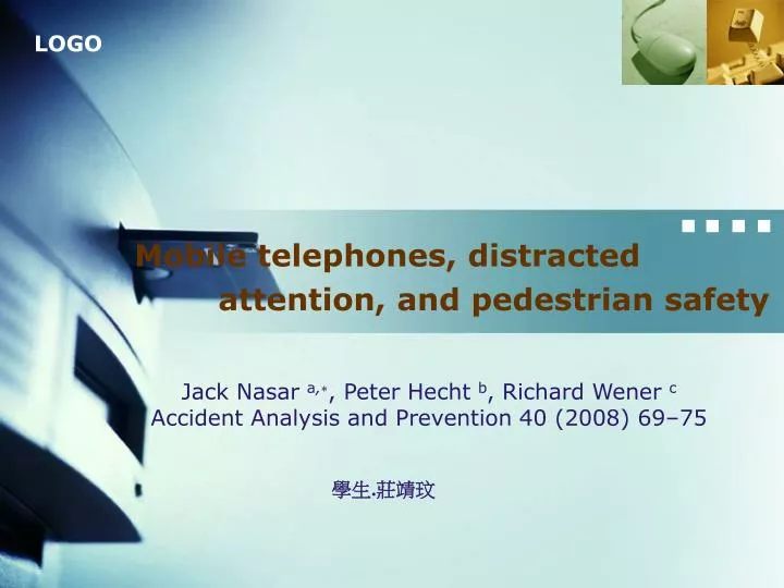 jack nasar a peter hecht b richard wener c accident analysis and prevention 40 2008 69 75
