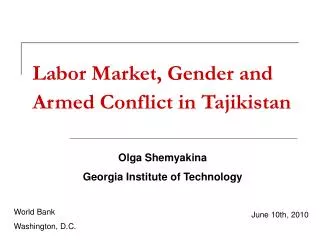 Labor Market, Gender and Armed Conflict in Tajikistan