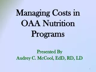 Managing Costs in OAA Nutrition Programs
