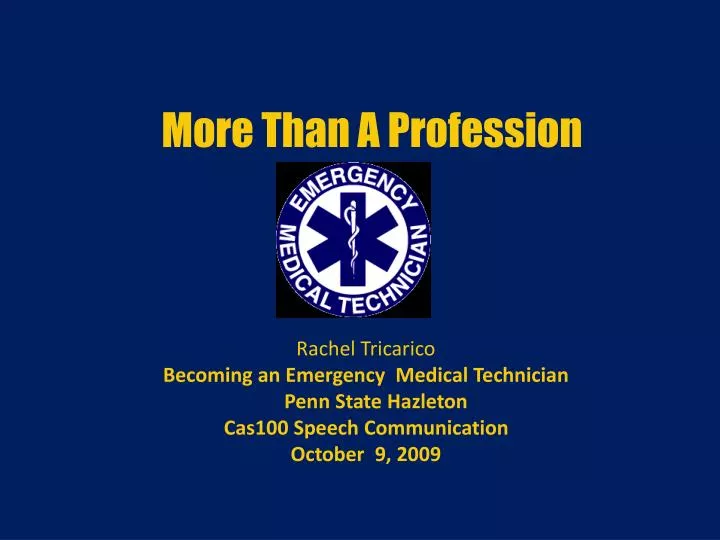 more than a profession