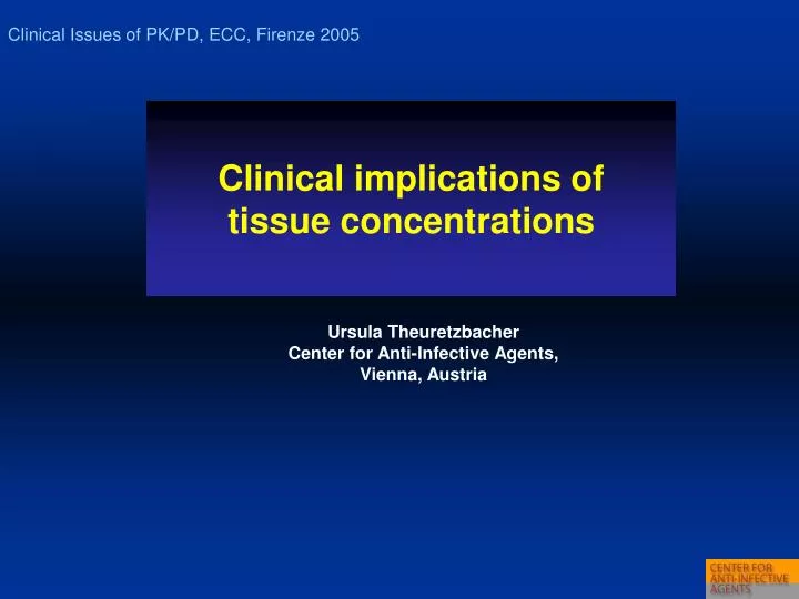 clinical implications of tissue concentrations