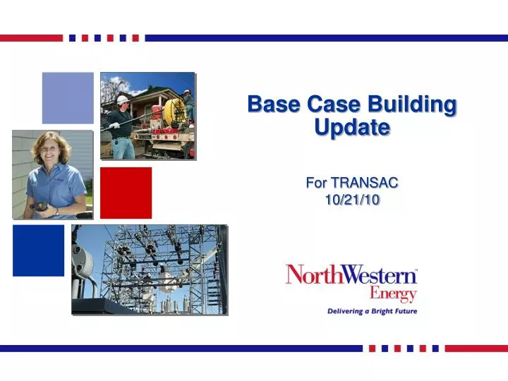base case building update