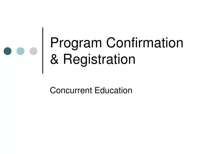 program confirmation registration