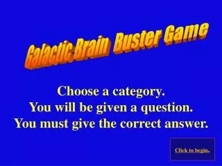 Galactic Brain Buster Game