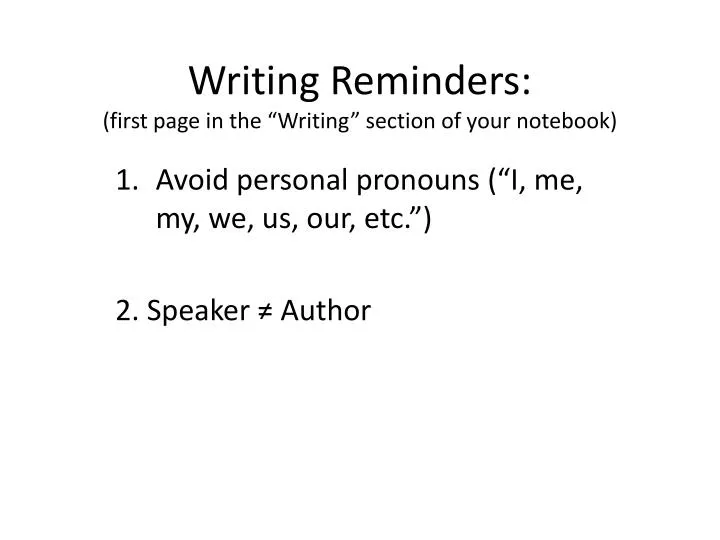 writing reminders first page in the writing section of your notebook