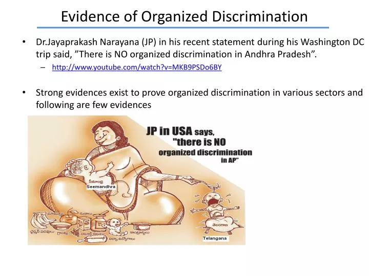 evidence of organized discrimination