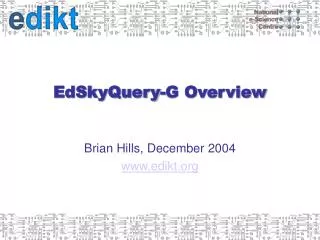 EdSkyQuery-G Overview