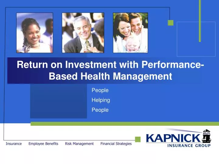 return on investment with performance based health management