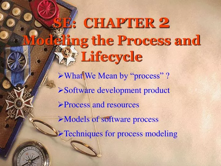 se chapter 2 modeling the process and lifecycle