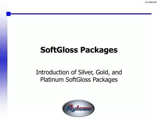 SoftGloss Packages