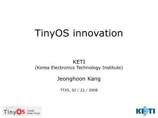 TinyOS innovation