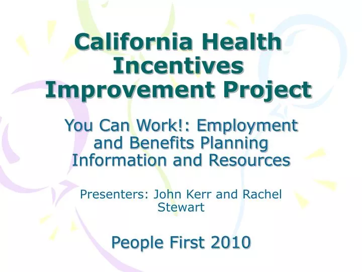 california health incentives improvement project