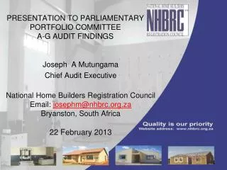 PRESENTATION TO PARLIAMENTARY PORTFOLIO COMMITTEE A-G AUDIT FINDINGS