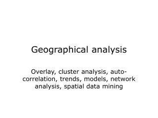 Geogra phical analys is