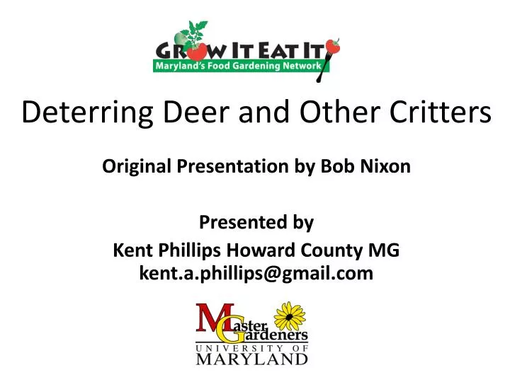 deterring deer and other critters